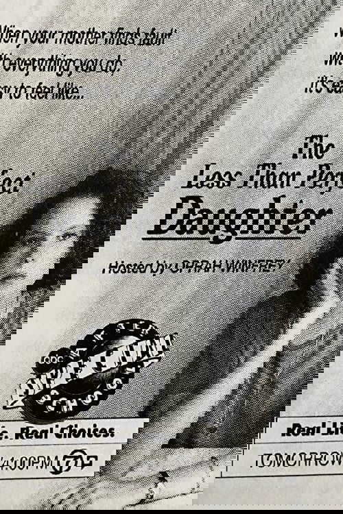 Постер The Less Than Perfect Daughter